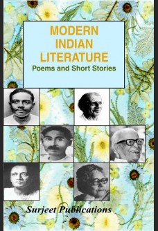 MODERN INDIAN LITERATURE POEMS AND SHORT STORIES